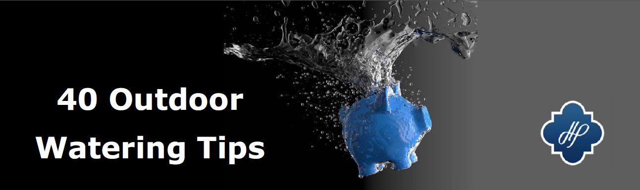 40 Outdoor Watering Tips (PDF)