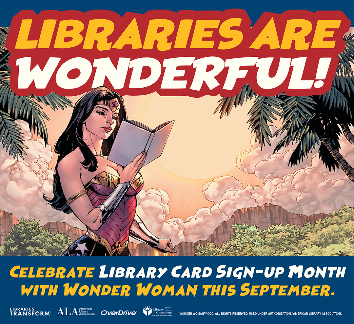 Drawing of Wonder Woman reading a book under a Libraries are Wonderful banner